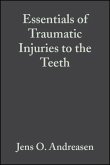 Essentials of Traumatic Injuries to the Teeth (eBook, ePUB)
