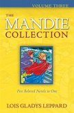 Mandie Collection : Volume 3 (eBook, ePUB) Mandie Collection : Volume 3 (eBook, ePUB)