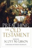 Preaching the Old Testament (eBook, ePUB)