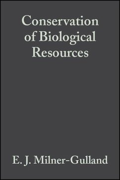 Conservation of Biological Resources (eBook, PDF) - Milner-Gulland, E. J.; Mace, Ruth