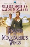 Beneath the Mockingbird's Wings (Spirit of Appalachia Book #4) (eBook, ePUB)