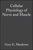Cellular Physiology of Nerve and Muscle (eBook, PDF)