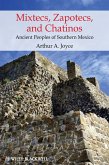 Mixtecs, Zapotecs, and Chatinos (eBook, PDF)