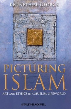 Picturing Islam (eBook, ePUB) - George, Kenneth M.