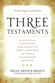 Three Testaments (eBook, ePUB)