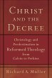 Christ and the Decree (eBook, ePUB) - Bild 1