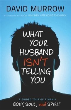 What Your Husband Isn't Telling You (eBook, ePUB) - Murrow, David