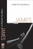 Walk Thru the Book of James (Walk Thru the Bible Discussion Guides) (eBook, ePUB)