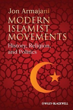 Modern Islamist Movements (eBook, ePUB) - Armajani, Jon
