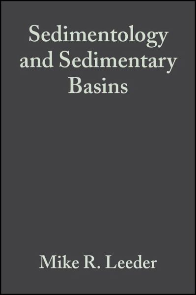 Sedimentology and Sedimentary Basins (eBook, PDF) Sedimentology and Sedimentary Basins (eBook, PDF)