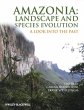 Amazonia: Landscape and Species... - Bild 1