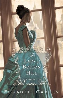 Lady of Bolton Hill (eBook, ePUB) - Camden, Elizabeth
