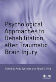 Psychological Approaches to Rehabilitation after Traumatic Brain Injury (eBook, PDF)