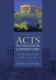 Acts: An Exegetical Commentary : Volume 1 (eBook, ePUB)
