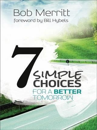 7 Simple Choices for a Better Tomorrow (eBook, ePUB)