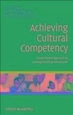 Achieving Cultural Competency (eBook, ePUB)
