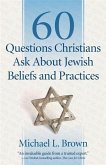 60 Questions Christians Ask About Jewish Beliefs and Practices (eBook, ePUB)