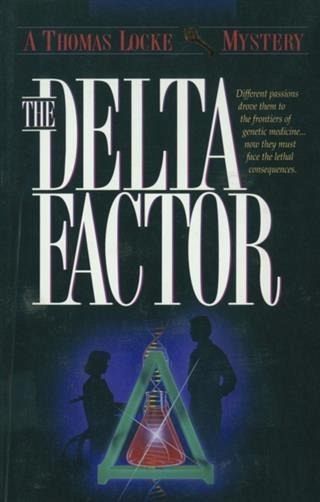 Delta Factor (Thomas Locke Mystery Book #1) (eBook, ePUB)