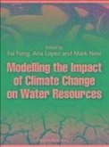 Modelling the Impact of Climate Change on Water Resources (eBook, ePUB)