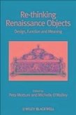 Re-thinking Renaissance Objects (eBook, PDF)