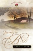 Journey to Bliss (Saskatchewan Saga Book #3) (eBook, ePUB)