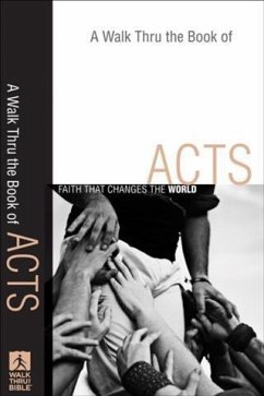 Walk Thru the Book of Acts (Walk Thru the Bible Discussion Guides) (eBook, ePUB)