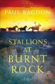 Stallions at Burnt Rock (West Texas Sunrise Book #1) (eBook, ePUB)
