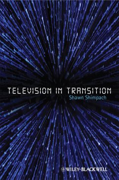 Television in Transition (eBook, PDF) - Shimpach, Shawn