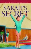 Sarah's Secret (Ally O'Connor Adventures Book #2) (eBook, ePUB)