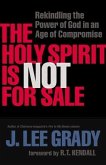 Holy Spirit Is Not for Sale (eBook, ePUB)