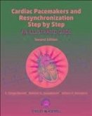Cardiac Pacemakers and Resynchronization Step by Step (eBook, ePUB)