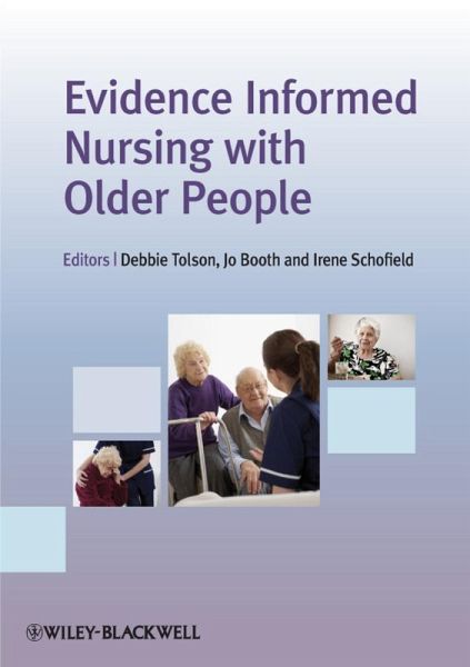 Evidence Informed Nursing with Older People (eBook, ePUB) Evidence Informed Nursing with Older People (eBook, ePUB)