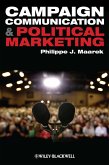 Campaign Communication and Political Marketing (eBook, ePUB)