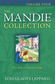 Mandie Collection : Volume 4 (eBook, ePUB) Mandie Collection : Volume 4 (eBook, ePUB)
