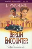 Berlin Encounter (Rendezvous With Destiny Book #4) (eBook, ePUB) Berlin Encounter (Rendezvous With Destiny Book #4) (eBook, ePUB)