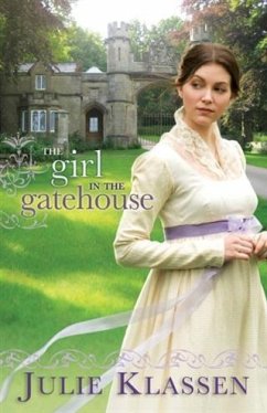 Girl in the Gatehouse (eBook, ePUB) - Klassen, Julie