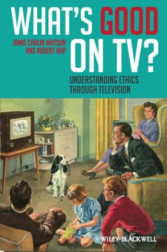 What's Good on TV? (eBook, ePUB) - Watson, Jamie Carlin; Arp, Robert