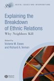 Explaining the Breakdown of Ethnic Relations (eBook, PDF)