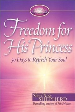 Freedom for His Princess (eBook, ePUB) - Shepherd, Sheri Rose
