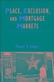 Place, Exclusion and Mortgage Markets (eBook, PDF)