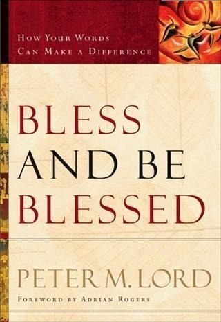Bless and Be Blessed (eBook, ePUB) Bless and Be Blessed (eBook, ePUB)