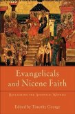 Evangelicals and Nicene Faith (Beeson Divinity Studies) (eBook, ePUB)