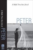 Walk Thru the Life of Peter (Walk Thru the Bible Discussion Guides) (eBook, ePUB)