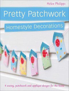 Cover Pretty Patchwork Homestyle Decorations (eBook, ePUB)