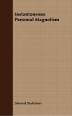 Instantaneous Personal Magnetism (eBook, ePUB)