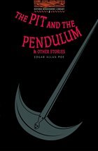 The Oxford Bookworms Library: Stage 2: 700 Headwords: The Pit and the Pendulum and Other Stories