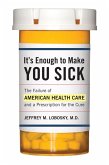 It's Enough to Make You Sick (eBook, ePUB)
