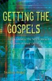 Getting the Gospels (eBook, ePUB)