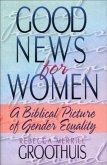 Good News for Women (eBook, ePUB)