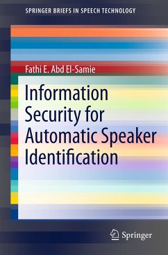 Information Security for Automatic Speaker Identification (eBook, PDF) - El-Samie, Fathi E. Abd